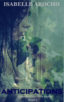      Anticipations