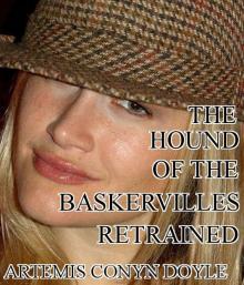      The Hound of the Baskervilles Retrained