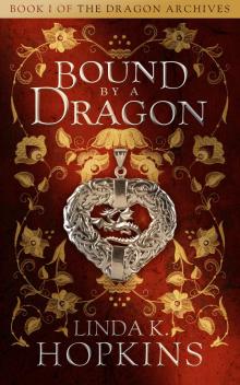     Bound by a Dragon