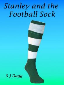      Stanley and the Football Sock