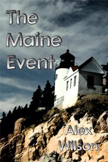      The Maine Event