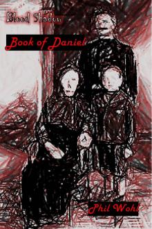      Blood Shadow: Book of Daniel