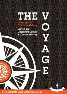      The Voyage: Edited by Chandani Lokuge & David Morley