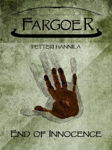      End of Innocence (Fargoer Short Stories, #1)