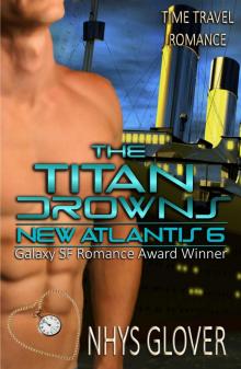      The Titan Drowns