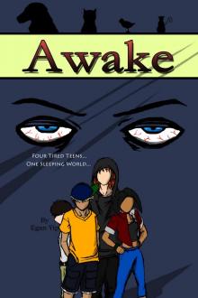      Awake