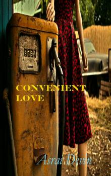      Convenient Love