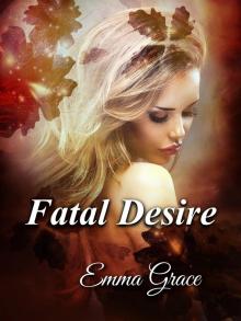      Fatal Desire