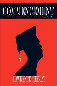     Commencement