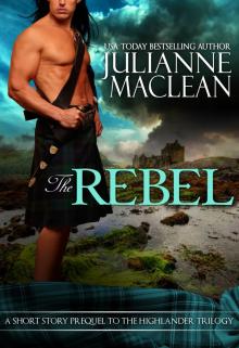      The Rebel - A Highlander Short Story