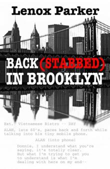      Back(stabbed) In Brooklyn