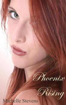      Phoenix Rising (Phoenix of the Heart)