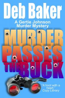      Murder Passes the Buck