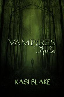     Vampires Rule