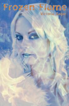      Frozen Flame