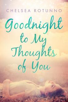      Goodnight to My Thoughts of You