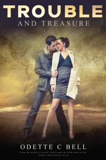      Trouble and Treasure (#1, Trouble and Treasure Series)