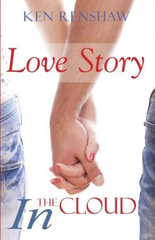      Love Story: In The Cloud