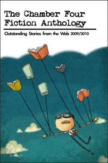      The Chamber Four Fiction Anthology