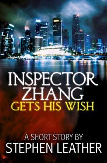     Inspector Zhang Gets His Wish (A Free Short Story)