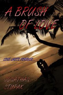     A Brush of Love