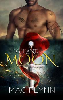      Highland Moon #1 (Scottish Werewolf Shifter Romance)