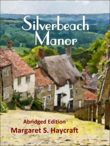      Silverbeach Manor
