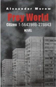      Prey World - Citizen 1-564398B-278843