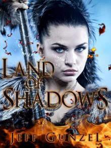      Land of Shadows