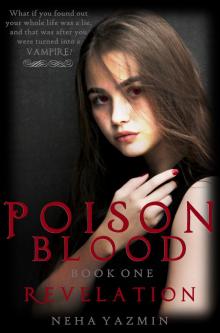      Poison Blood, Book 1: Revelation