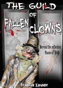      The Guild of Fallen Clowns