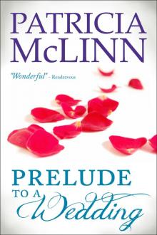      Prelude to a Wedding (The Wedding Series Book 1)