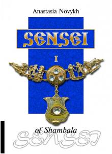      Sensei of Shambala