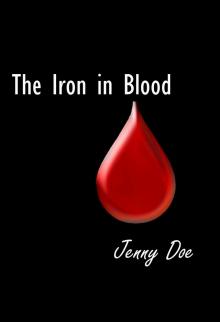      The Iron in Blood
