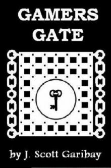      Gamers Gate