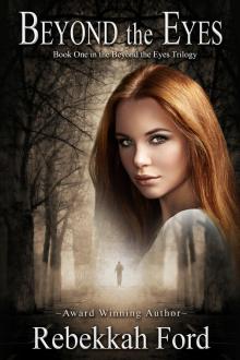      Beyond the Eyes: YA Paranormal Romance