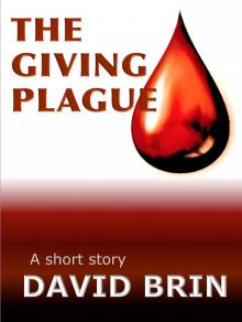      The Giving Plague