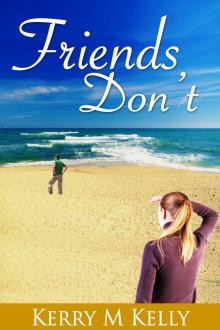      Friends Don't