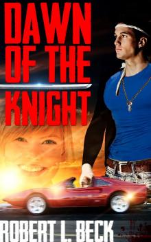      Dawn of the Knight: The Lance Rock Chronicles Volume 1.