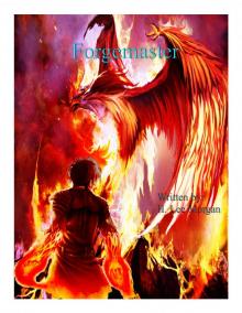      Forgemaster (Book 1 in the Spirit Guide Saga)