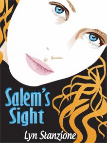      Salem's Sight