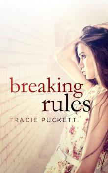      Breaking Rules