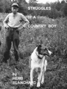     Struggles of a Country boy