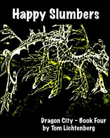      Happy Slumbers