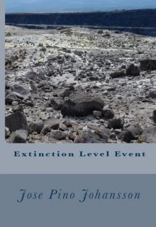      Extinction Level Event