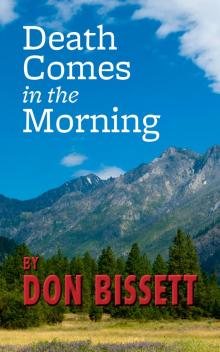      Death Comes in the Morning