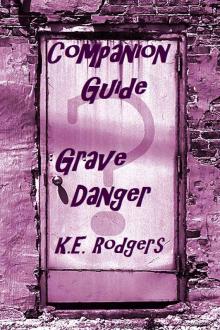      Companion Guide (Grave Danger)