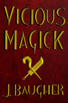      Vicious Magick