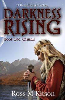      Darkness Rising 1: Chained