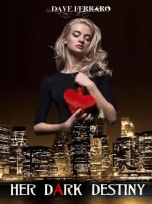      Her Dark Destiny (Hunters of the Dark #1)